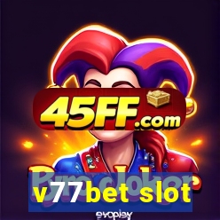 v77bet slot